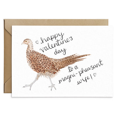 Funny Female Pheasant Pun Valentines Card - Wife - Poppins & Co.