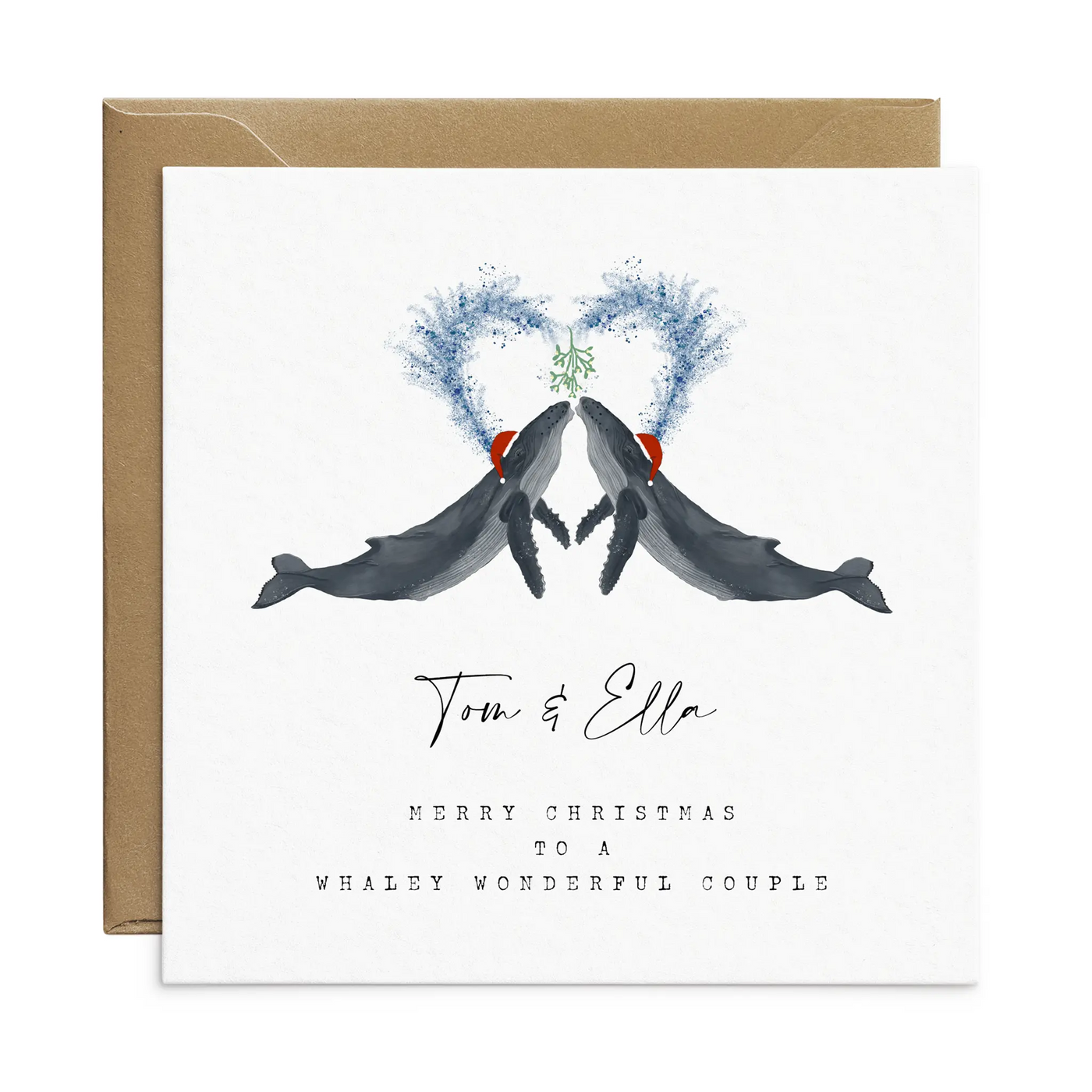 A square christmas card for a wonderful couple featuring unique watercolour illustrations of a pair of humpback whales in christmas hats. Beneath the birds personalised text reads 'Tom and Ella - merry Christmas to a whaley wonderful couple'