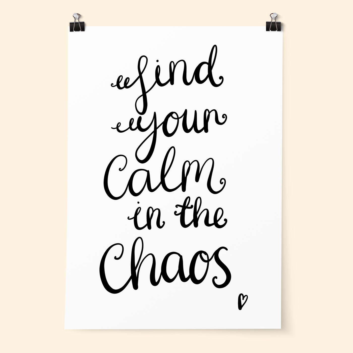 Find Your Calm In The Chaos Print - Poppins & Co.