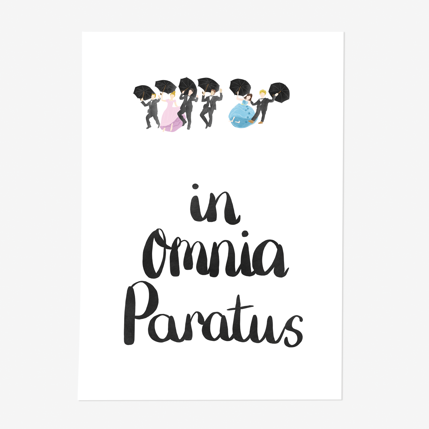 In Omnia Paratus Gilmore Girls Art Print - Poppins & Co.