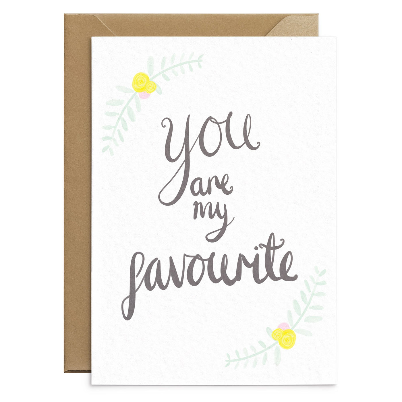 You Are My Favourite Card - Poppins & Co.
