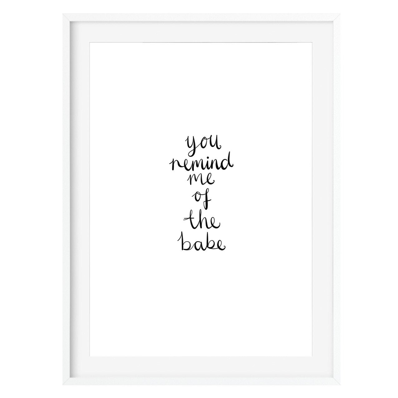 You Remind Me Of The Babe Lyrics Labyrinth 'You Remind Me Of The Babe' - Prints - Poppins & Co.